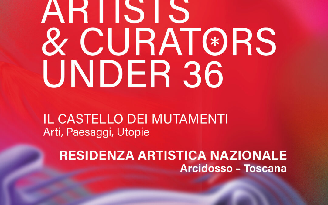 Aperta la call per Residenze d’artista Il Castello dei Mutamenti